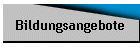 Bildungsangebote